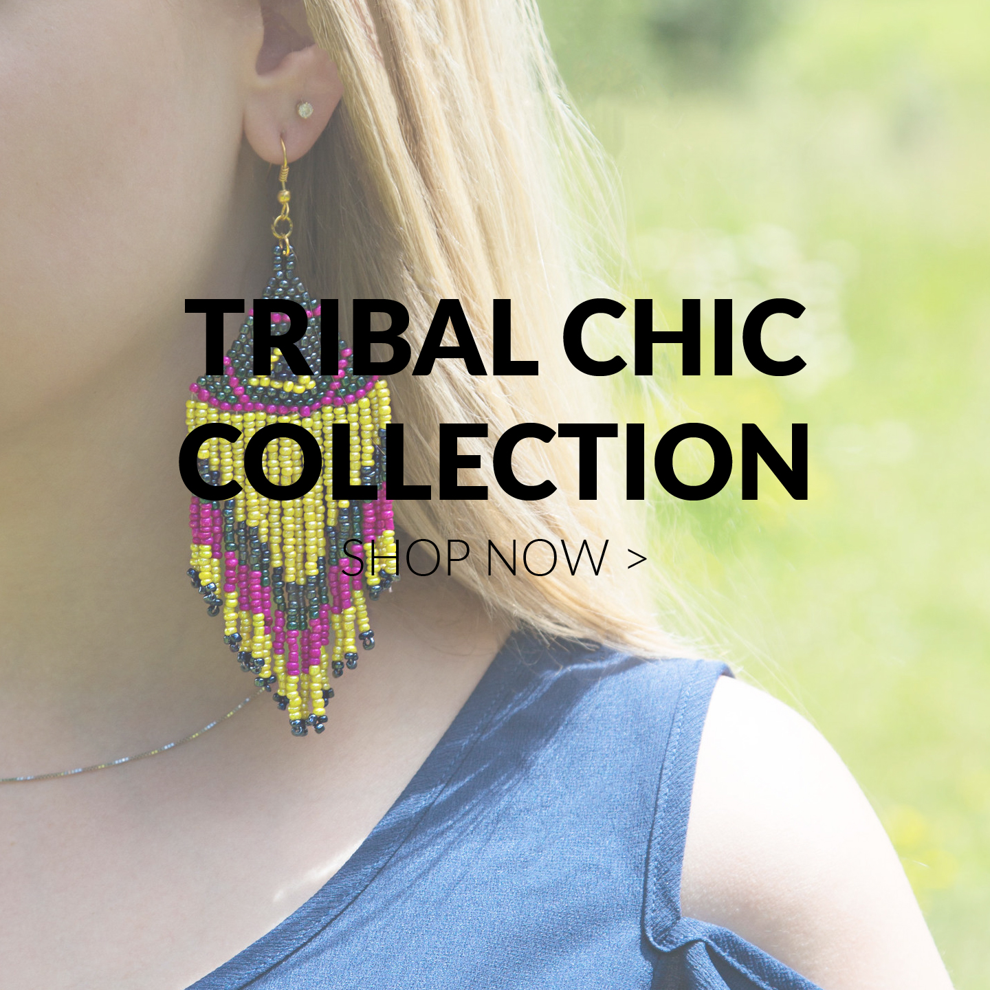 Tribal Chic Collection